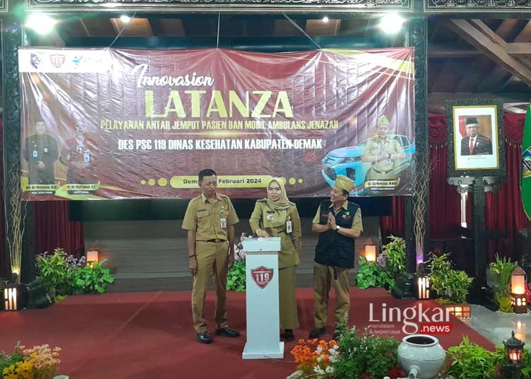 Permudah Pelayanan Gawat Darurat Bupati Demak Launching Latanza